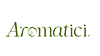 Aromatici